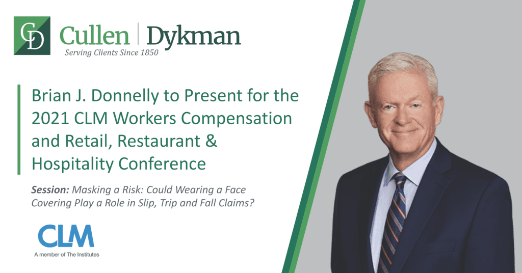 Brian J. Donnelly to Present for the 2021 CLM Workers Compensation and